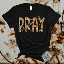 Load image into Gallery viewer, "PRAY" T-Shirt