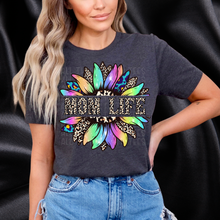 Load image into Gallery viewer, "MOM LIFE" T-Shirt