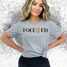 Load image into Gallery viewer, "FOCU$ED" T-Shirt or Crewneck Sweatshirt