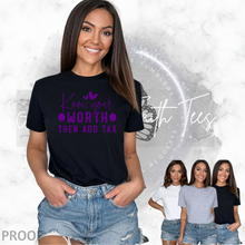 Load image into Gallery viewer, "Know Your Worth" T-Shirt
