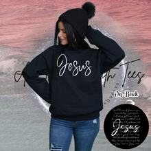 Load image into Gallery viewer, "Jesus" T-Shirt or Crewneck Sweatshirt