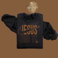 Load image into Gallery viewer, All Things Faith TEES black Jesus Did It sweatshirt with bold graphic text and cross design