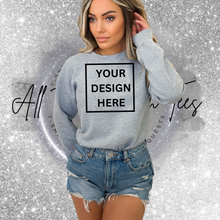 Load image into Gallery viewer, "Custom Sweatshirt Request"