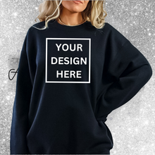 Load image into Gallery viewer, "Custom Sweatshirt Request"