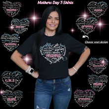 Load image into Gallery viewer, "Mothers Day" T-Shirt