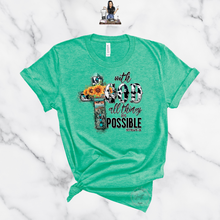 Load image into Gallery viewer, "With GOD All Things are Possible- Serape Cross" TEE