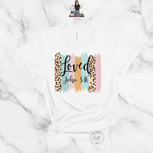 Load image into Gallery viewer, "Loved John 3:16" TEE