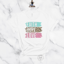 Load image into Gallery viewer, "Faith Hope Love" TEE
