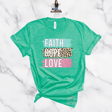 Load image into Gallery viewer, "Faith Hope Love" TEE