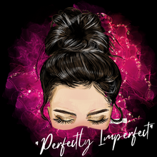 Load image into Gallery viewer, "Perfectly Imperfect Messy Bun Girl" TEE