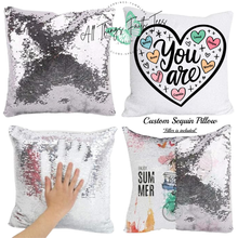 Load image into Gallery viewer, &quot;Custom Sequin Pillow&quot;  15.75&quot;L x 15.75&quot;W
