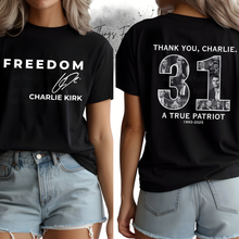 Load image into Gallery viewer, &quot;FREEDOM- Thank You Charlie&quot; T-Shirt
