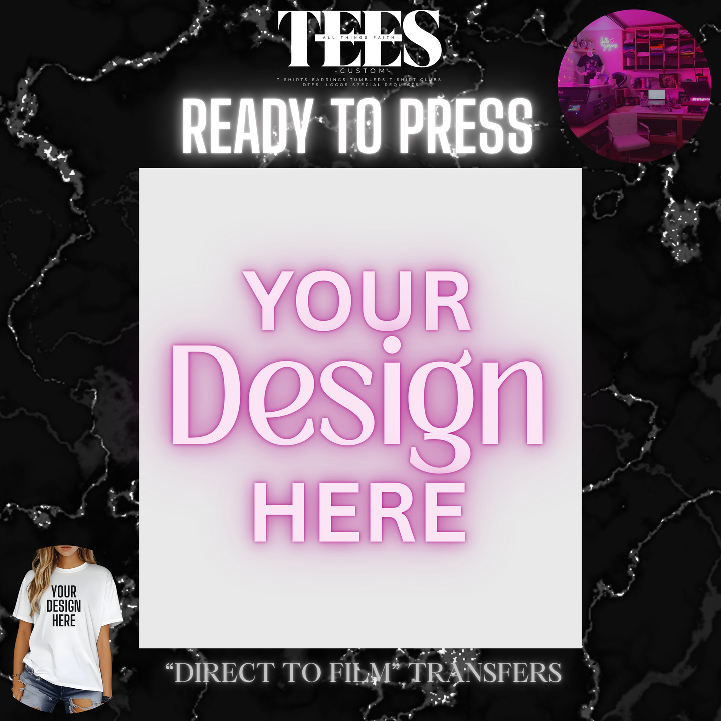 Custom Ready to Press “Direct to Film