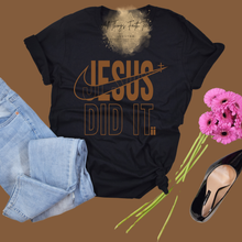 Load image into Gallery viewer, &quot;JESUS DID IT&quot; T-Shirt
