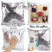 Load image into Gallery viewer, &quot;Custom Sequin Pillow&quot;  15.75&quot;L x 15.75&quot;W
