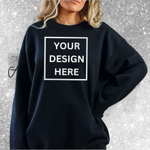 Load image into Gallery viewer, &quot;Custom Sweatshirt Request&quot;
