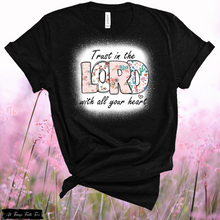 Load image into Gallery viewer, &quot;Trust in the Lord&quot; Tee
