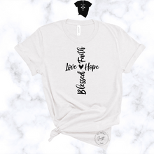 Load image into Gallery viewer, White faith based graphic tee with Love Hope Blessed Faith text in black front view
